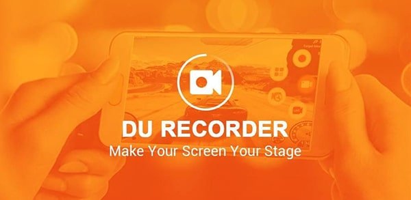 DU Recorder أفضل برنامج تسجيل الشاشة مخفي لجميع أنواع المستخدمين